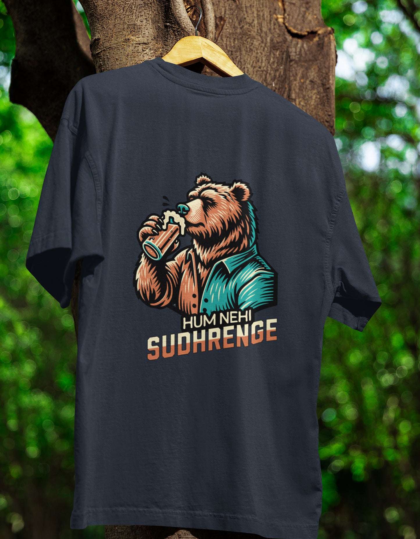 Hum Nehi Sudhrenge - Unisex Terry Oversized Tee